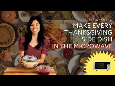 How to Make EVERY Thanksgiving Side Dish in the Microwave