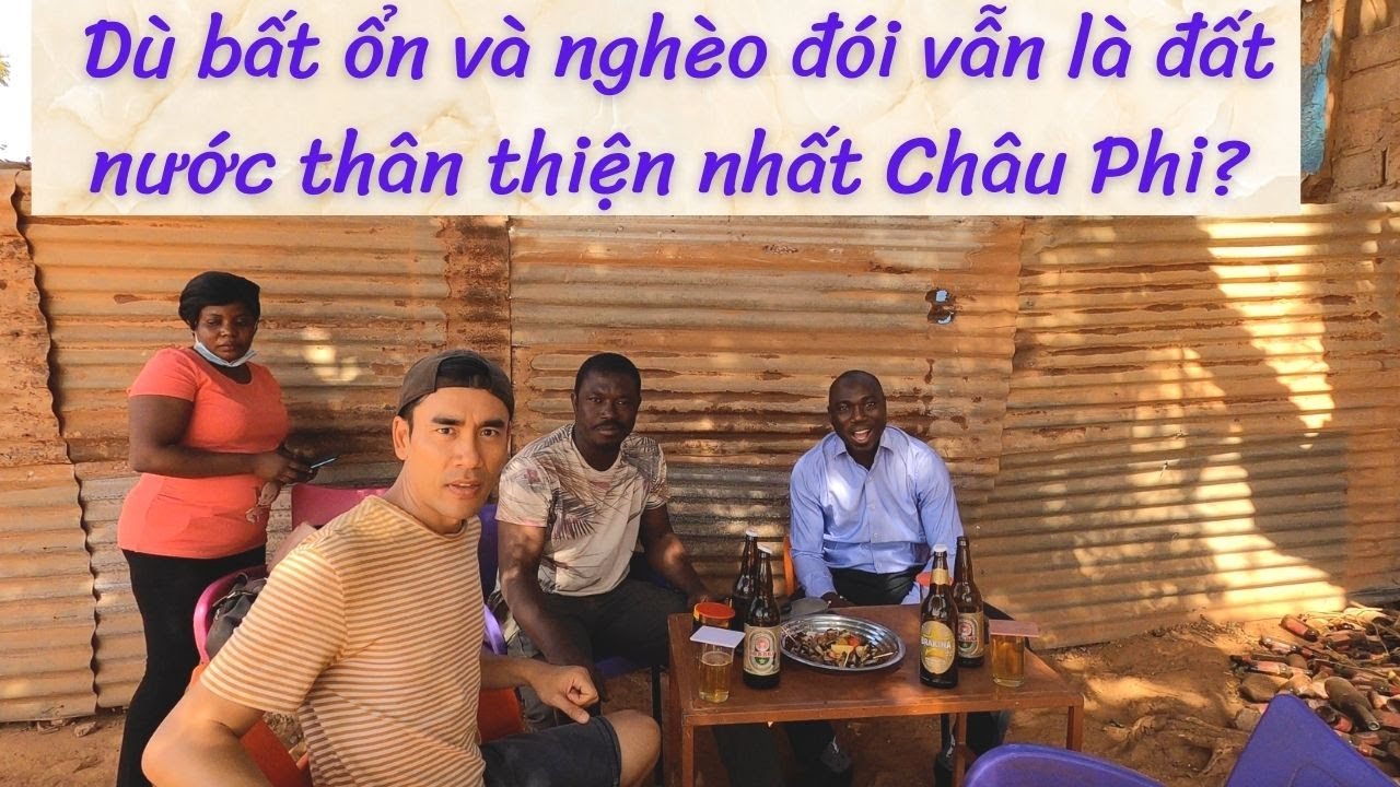 Burkina Faso - đất nước thân thiện bất chấp đói nghèo và bất ổn, k.h.ủ.n.g b.ố | Khám phá Châu Phi