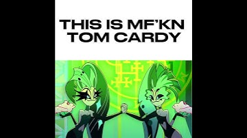 This is Tom Cardy #helluvaboss #animation #meme #tomcardy #memes #helluvabossseason2 #animated