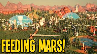 I Turned Mars Into a Food Paradise! | Surviving Mars: Relaunched (Feed The Future DLC) screenshot 5