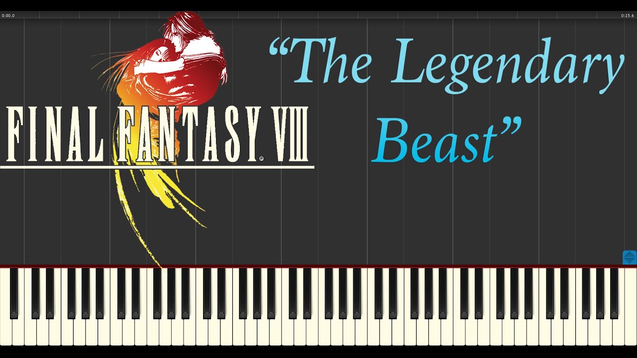 Final Fantasy VIII - The Legendary Beast (Piano Tutorial Synthesia)