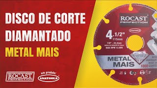 Rocast - Disco De Corte Diamantado Metal Mais
