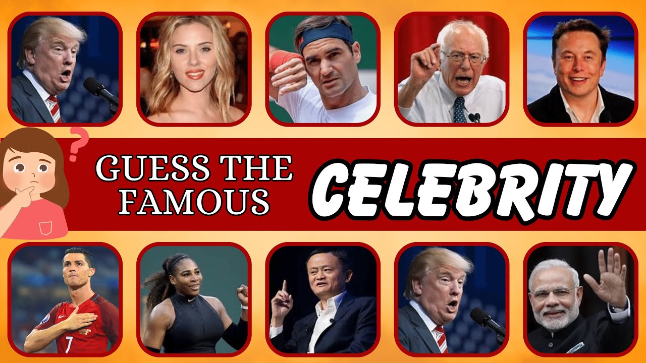 Guess the Famous Celebrities Challenge! Can You Name These Global Icons ...