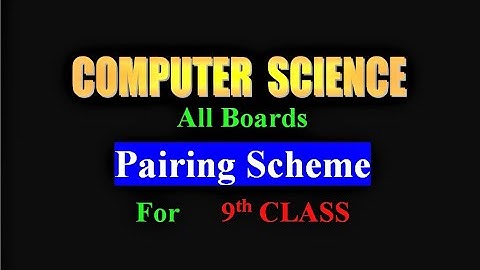 9th class computer pairing scheme 2024 | computer ki pairing scheme 9th class 2023-2024