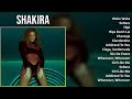 Shakira 2025 MIX Non Stop Playlist