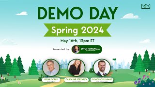 Demo Day Spring 2024: Medical Technology and Gaming Startups Pitch to Transform Industries