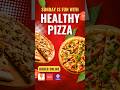 Sunday Means Healthy Pizza | 24 Hour Healthy Cafe in Delhi | EAT OUT GET FIT | NoSupplements #shorts