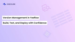 Version Management in Yeeflow