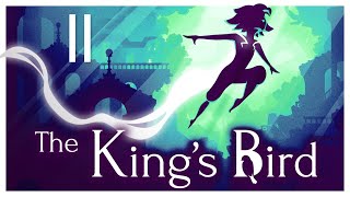 we flying now | The Kingss Bird Ep. 2