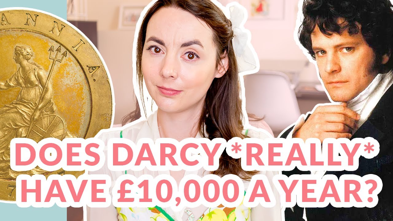 Does Mr Darcy Really Have £10,000 A Year? Regency Era Examined