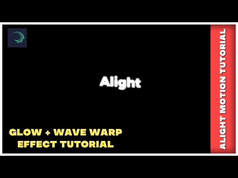How To Glow + Wave Warp Text Effect In Alight Motion | Beginner Tutorial Alight Motion |