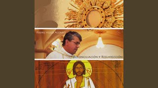 Video thumbnail of "Padre Hugo Alonso - Gloria, Pt. 1"