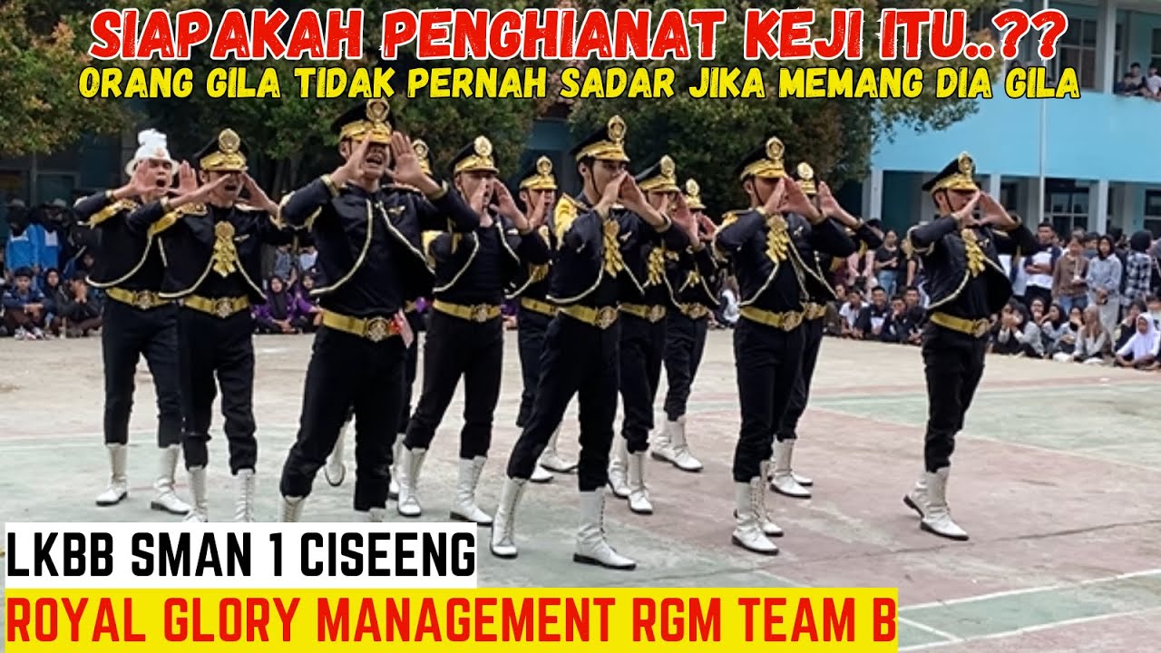 SIAPAKAH PENGHIANAT KEJI ITU...!!! ROYAL GLORY MANAGEMENT RGM B - LKBB SMAN 1 CISEENG