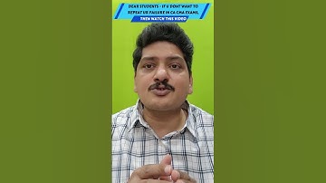 DEAR STUDENTS - IF U DONT WANT TO REPEAT UR FAILURE IN CA CMA EXAMS, THEN WATCH THIS VIDEO