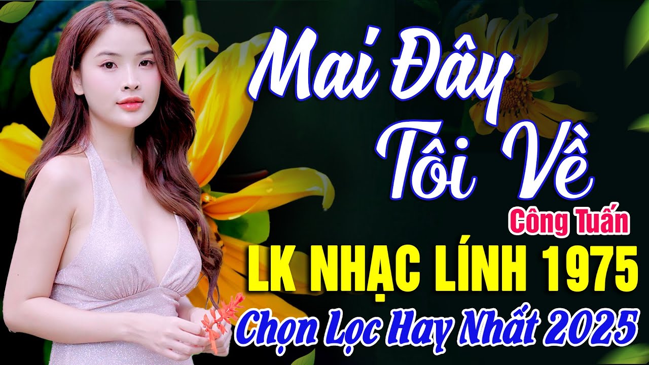 BOLERO TUYỂN CHỌN - NHẠC LÍNH CÔNG TUẤN 2025 - LK Nhạc Vàng Xưa Bất Hủ CỰC ÊM TAI Giọng Ca Độc Lạ