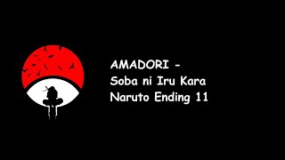 AMADORI - Soba ni Iru Kara (Naruto Ending 11) Lyrics Video