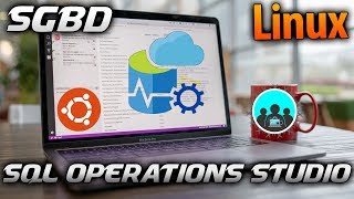 Cómo INSTALAR SQL OPERATIONS STUDIO En Dist. Linux | Ubuntu 18.04