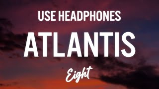 Seafret - Atlantis  (8D AUDIO) 🎧 Resimi