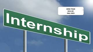 HCA 481 Internship Presentation