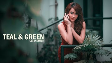 Teal and Green Color Grading Effect || Photoshop CC Tutorial
