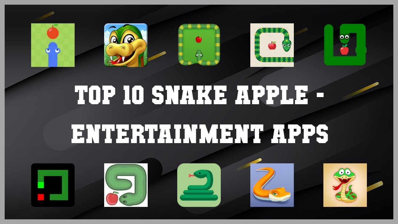 Top 10 Snake Apple Android Apps YouTube
