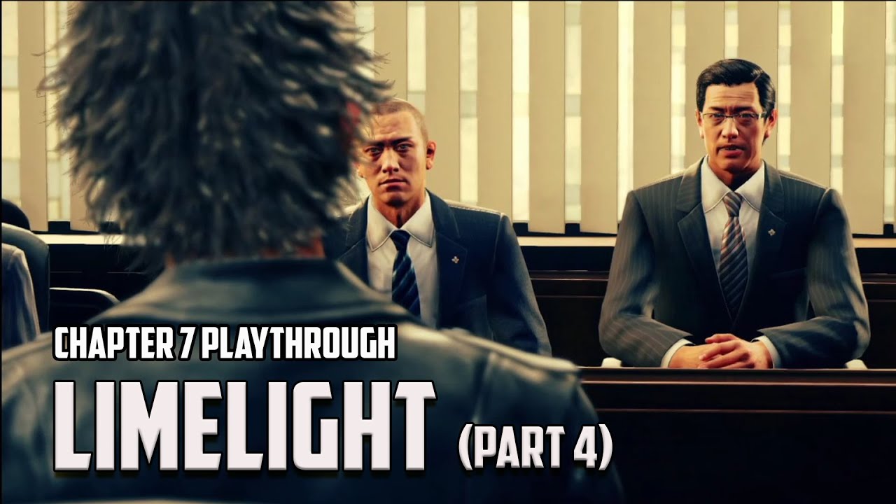 Judgment - Story Playthrough:  Chapter 7: Limelight (Part 4)