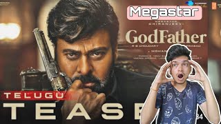 GODFATHER TEASER REACTION | MegaStar Chiranjeevi | Salman Khan | Mohan Raja | PK Reaction