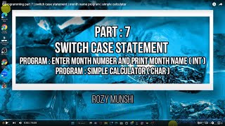 C programming part 7 | switch case statement | month name program | simple calculator Switch Case Statement C Programming Part 7