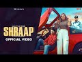 Shraap official saanj  rap doser  new punjabi song   pbf