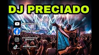 MIX LA SONORA SANTANERA PRECIADO DJ