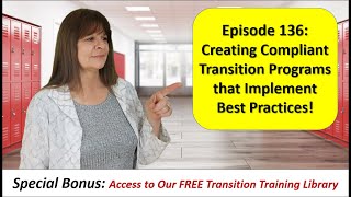 Create a compliant Transition program that uses best practices in Transition Tuesday Episode 136