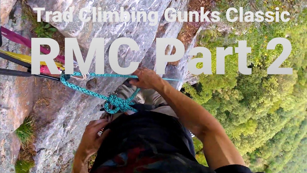 Gunks Standard Rack #108 Trad Climbing the Gunks Classic RMC Part 2 - YouTube