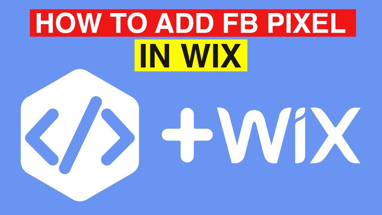 How to install Facebook Pixel on Wix - Easy tutorial for beginners ...