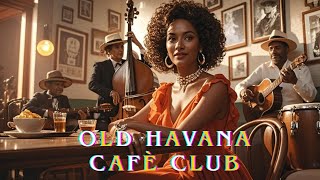 Son Cubano Nights 🌙 Havana Soul, Cha-Cha &amp; Vintage Latin Jazz Vibes | Ritmo Café