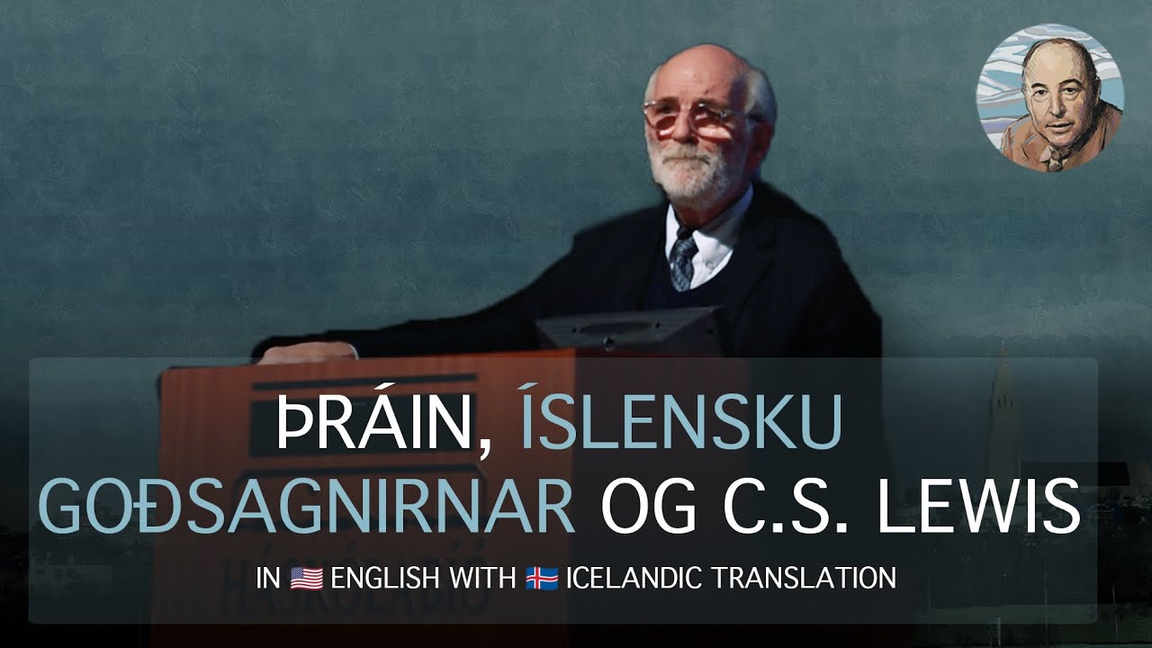 Jerry Roo Þráin, íslensku goðsagnirnar og C.S. Lewis Longing, The Icelandic Myths ...