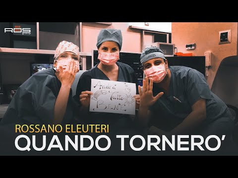 Rossano  Eleuteri  - QUANDO TORNERO' (official video)