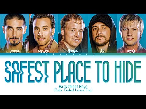 Backstreet Boys Safest Place To Hide Color Coded Lyrics Eng 