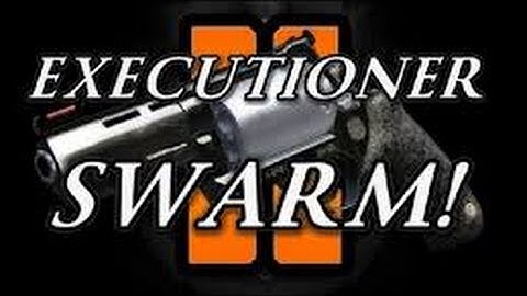 Bo2 Executioner Swarm w/ Commentary