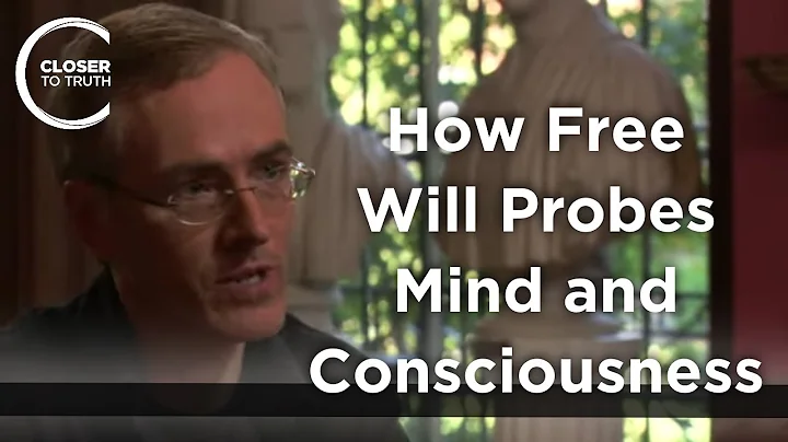 Timothy O'Connor - How Free Will Probes Mind and C...