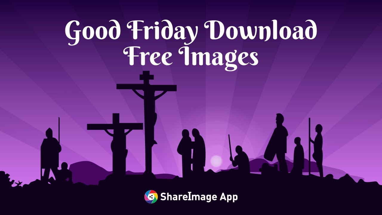 Happy Good Friday 2021 Good Friday Images, Wishes, Messages, Quotes, Greeting -  ShareImage App