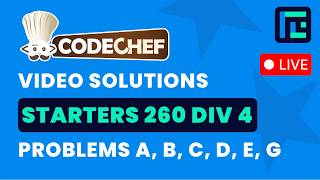CodeChef Starters 260 (Div 2) | Video Solutions - A to E and G  | by Vikas  | TLE Eliminators