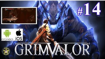 Grimvalor : Act 3 | Twisted Construct | Part 14