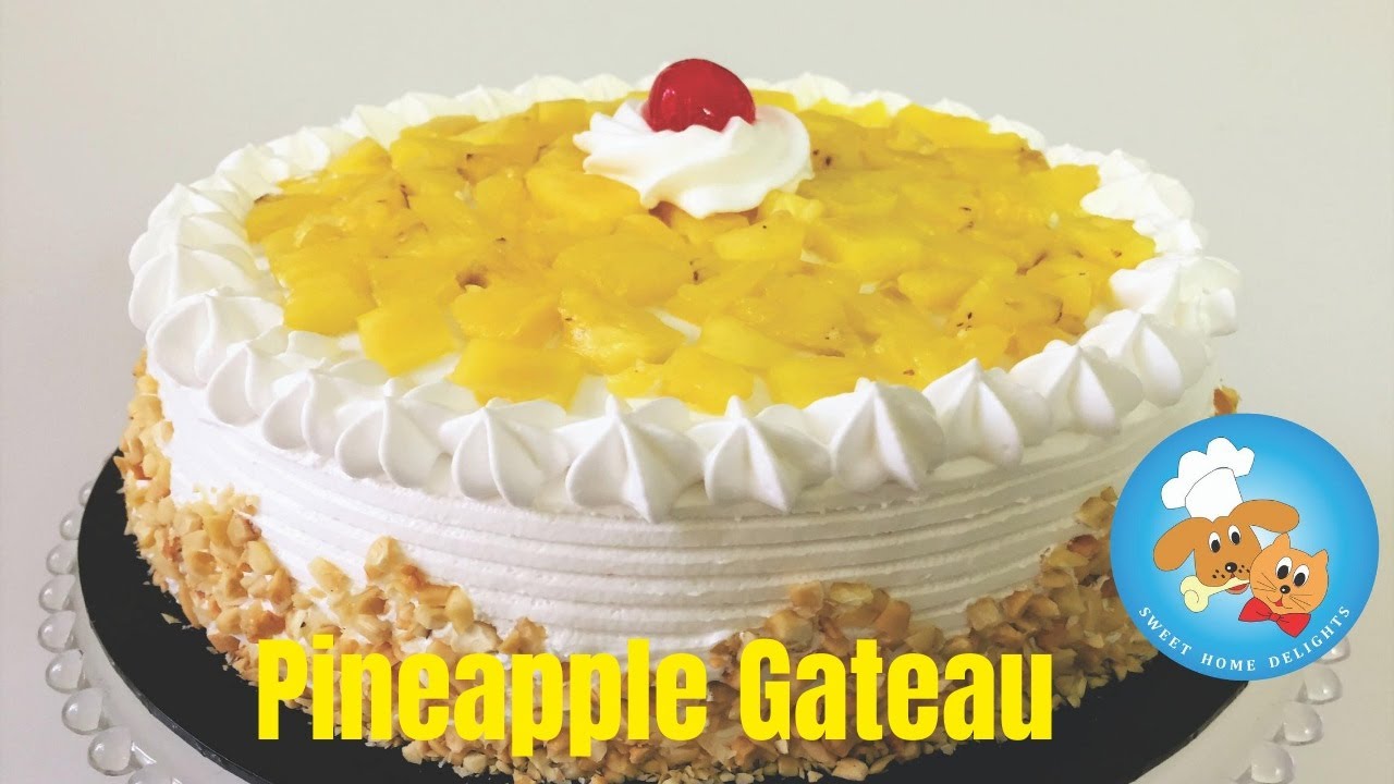 Pineapple Gateau Recipe Cream Cake YouTube