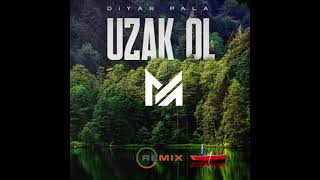 Diyar PALA - Uzak Ol (DJ Murat AKA Remix) Resimi