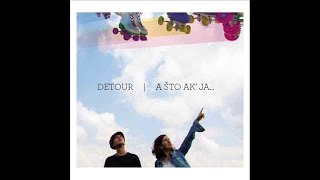 Video thumbnail of "Detour - Taj Vlak"