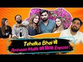 Tehelka prank exposes youtuber armaan  his wives kritikapayak malik exclusive interview