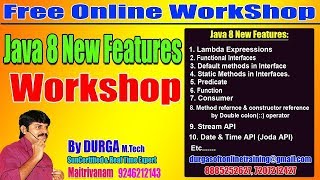 JAVA 1.8 New Features Free Workshop By Durga Sir On 21-07-2018