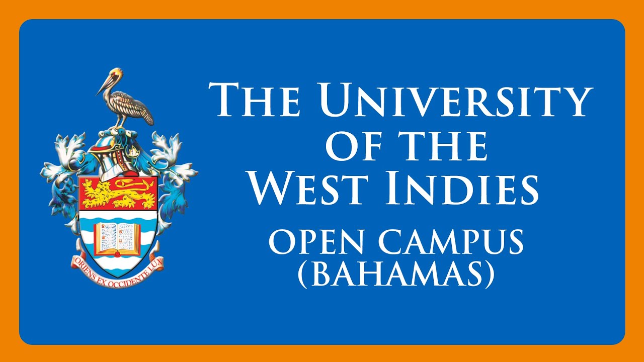 UWI Open Campus Bahamas 2021 YouTube