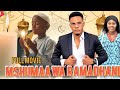 MSHUMAA WA RAMADHANI FULL MOVIE