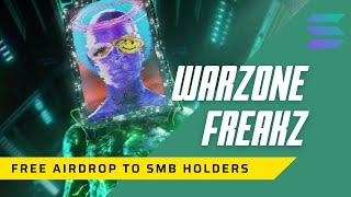 Warzone Freakz Solana Nft Airdrops Buybacks Rewards